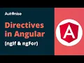 Directives in Angular ngIf ngFor