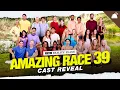 The Amazing Race 39 Cast Reveal The Reality Flash