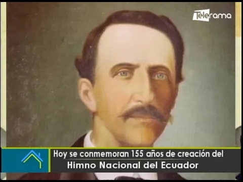 Hoy se conmemoran 155 años de creación del Himno Nacional del Ecuador