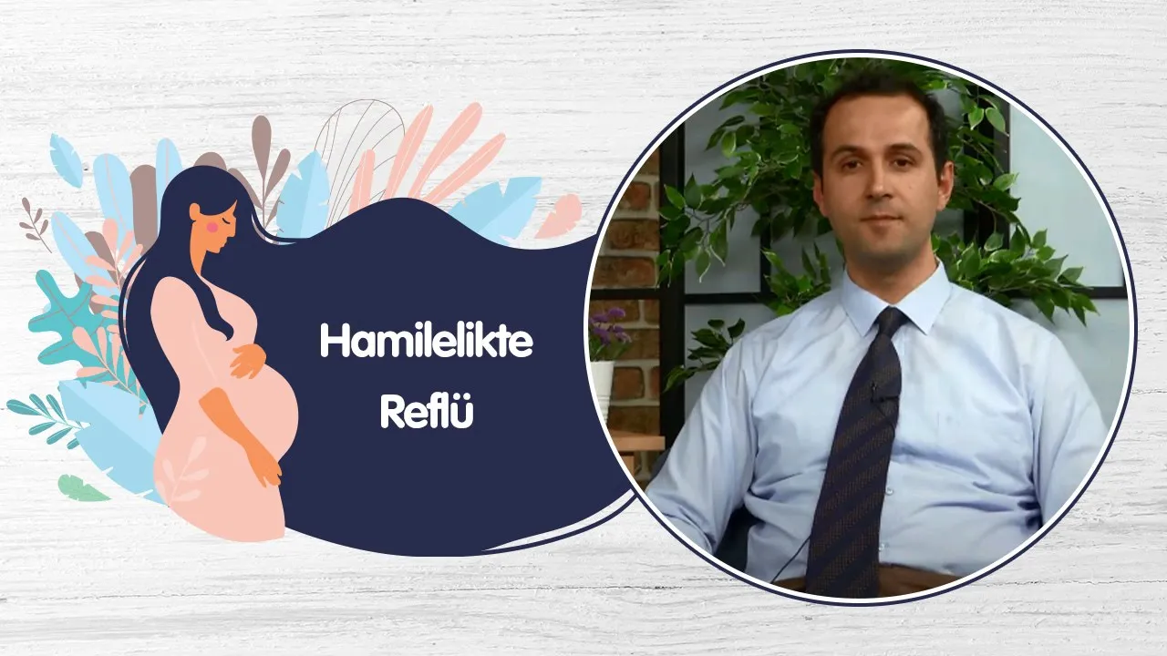 Hamilelikte Mide Yanması Neden Olur? Hamile TV. 