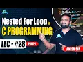 Nested For Loop in C-Programming Part-1 By Anish sir