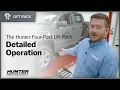 The Hunter Four Post Lift Rack Detailed Operation