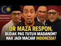 Download Lagu BUDAK PAS PUNYA M4K! MADANON? DR MAZA RESPON SIFAT 4NGKUH PEMIMPIN POLITIK?