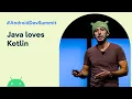 Java Kotlin Happy Together Android Dev Summit 19