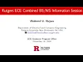 Rutgers ECE Fall 2024 Information Session