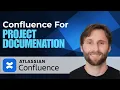 How to Use Confluence for Project Documentation 2026 Guide
