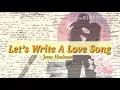 Download Lagu Let’s write a love with lyrics