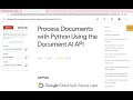 Process Documents with Python Using the Document AI API With Explanation
