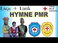 Download Lagu Lagu Hymne PMR / Himne PMR   Plus Lirik Keren