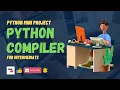 Python Compiler Using Tkinter Python Mini Project Jr Eternal