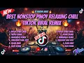 Download Lagu 🔥NEW BEST NONSTOP PINOY RELAXING CHILL TIKTOK VIRAL REMIX 2025 / DJ RHODEL BASS 🔥