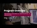 Program Overview Materials Science Engineering at McMaster
