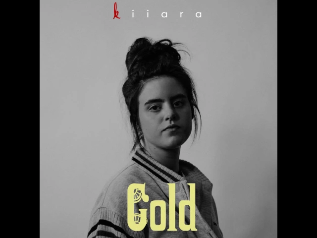 Download MP3 Kiiara - Gold [MP3 Free Download]