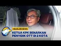 Lagu [HEADLINE NEWS, 04/02] Penyidik KPK Gelar OTT Lagi di 2 Kota