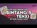 Download Lagu Dj Bintang 5 Tenxi - Aku Bukan Polisi Ku Buatmu Angkat Tangan Slow Bass Santuy Viral TikTok 2025 MP3