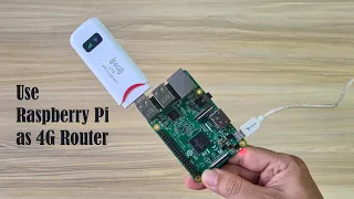Turn Raspberry Pi into a Powerful 4G LTE Router