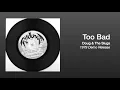 Doug & The Slugs - Too Bad (DEMO SINGLE)