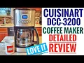 DETAILED REVIEW Cuisinart DCC-3200 Perfectemp Coffee Maker 14 Cup Programmable LOVE IT