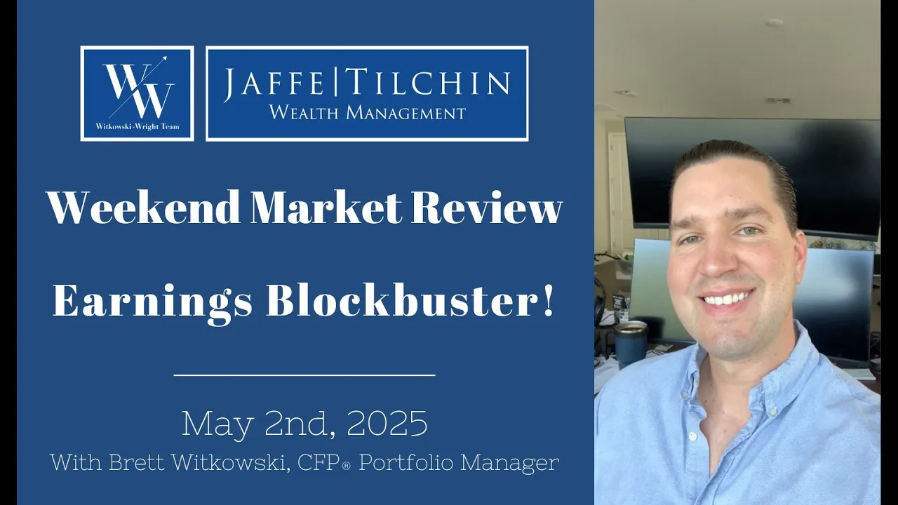 Weekend Market Review | Earnings Blockbuster! | May 2, 2025