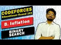 B Inflation Educational Codeforces Round 103 BINARY SEARCH BITS PILANI