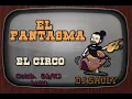 El Fantasma   El Circo DJ Sauly Karaoke