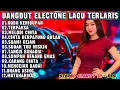 Download Lagu DANGDUT ORGEN TUNGGAL ELECTONE TERLARIS TERPAKSA | KUMPULAN DANGDUT LAWAS PILIHAN TERPOPULER 2025