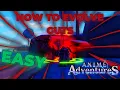 How To Evolve Guts In Anime Adventures EASY