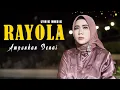 Rayola - Ampunkan Denai (Lyric Music)