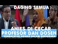 Download Lagu PANAS‼️ANIES DI CECAR PROFESOR DAN DOSEN UNISBA BABNDUNG || KEMBALIKAN AGAMA DALAM BERNEGARA