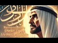 Download Lagu Nasheed Remembering sheikh Zayed{} Liyakun yawmuka
