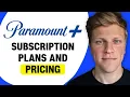Paramount Subscription Plans and Pricing