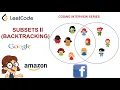 Subsets II Leetcode 90 Amazon Google Facebook interview question