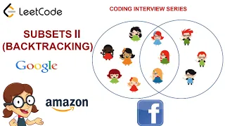 Subsets II Leetcode 90 Amazon Google Facebook interview question