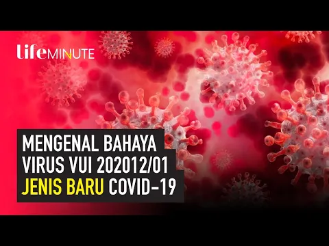 Jenis Terbaru Virus Corona Makin Ganas! Ini Penjelasan Ahli Soal Bahaya dan Cara Penularannya