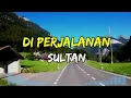Download Lagu Sultan - Di Perjalanan | Lirik Lagu | Terpopuler Paling di Cari #trending