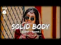 Solid Body Lofi Song - Slowed + Reverb Sheenam Katlic, Raju Punjabi, Haryanvi Song #lofi #3dsong