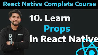 10 React Native Props Learn what is props in react native part - 10