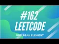Find Peak Element LEETCODE in 4 lines of code