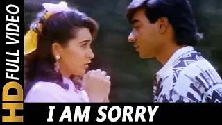 i am sorry mukul agarwal alka yagnik sangram 1993 songs ajay devgn karisma kapoor