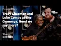 Tracy Chapman and Luke Combs at the Grammys Need we say more The Excerpt