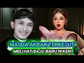 Lagu MASDA AKBAR TERKEJUT MELIHAT BAJU BARU NIKEN