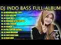 Download Lagu DJ INDO BASS FULL ALBUM 2023 - DJ MENUNGSO ORA TOTO | DJ OPO ISEH ONO KOPLO REMIX BASS JARANAN