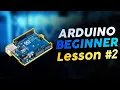 Arduino for Beginners - Ep2 Blink Code Explained