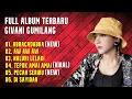 Download Lagu Kumpulan Lagu Givani Gumilang Feat 3 Pemuda Berbahaya - Pecah Seribu | Full Album 2022