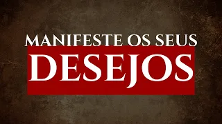 COMO MANIFESTAR SEUS DESEJOS | Como vencer na vida | Os segredos do sucesso
