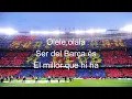 Download Lagu Cánticos del Barça - Top 10