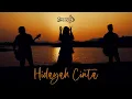 Download Lagu HIDAYAH CINTA - QHUTBUS SAKHA (OFFICIAL MUSIC VIDEO)