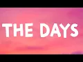 Download Lagu Chrystal - The Days (Notion Remix) Lyrics