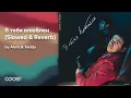 Download Lagu Akris \u0026 Teddy - В тебя влюблен (Slowed \u0026 Reverb)