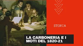 La carboneria e i moti del 1820-21